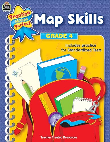 Map Skills Grade 4: Grade 4 (Practice Makes Perfect (Teacher Created Materials))