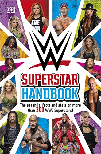 WWE Superstar Handbook: The Essential Facts and Stats on More than 300 WWE Superstars!