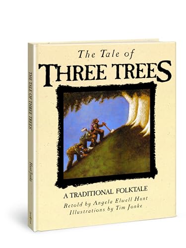 The Tale of Three Trees: A Traditional Folktale