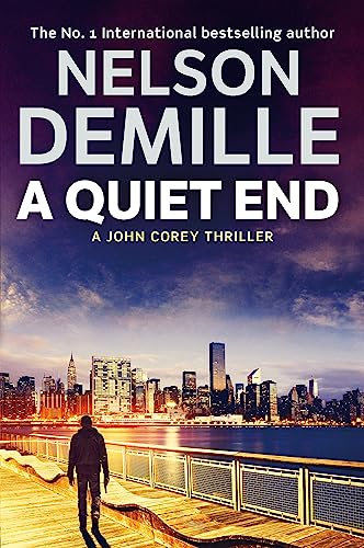 A Quiet End [Paperback] [Jun 02, 2016] Nelson DeMille