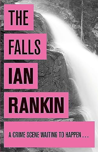 The Falls (A Rebus Novel)