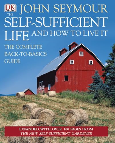 The Self-Sufficient Life and How to Live It