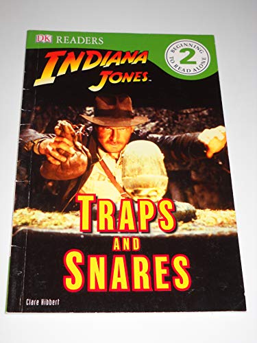 DK Readers L2: Indiana Jones: Traps and Snares