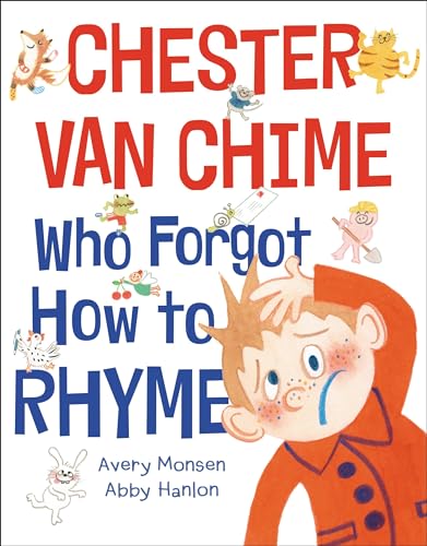 Chester van Chime Who Forgot How to Rhyme