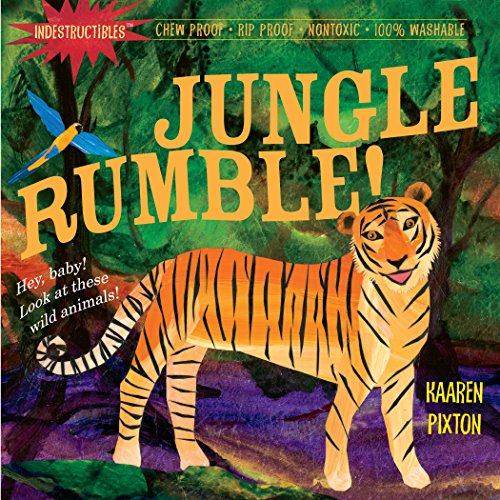 Indestructibles: Jungle Rumble!: Chew Proof · Rip Proof · Nontoxic · 100zz Washable (Book for Babies, Newborn Books, Safe to Chew)