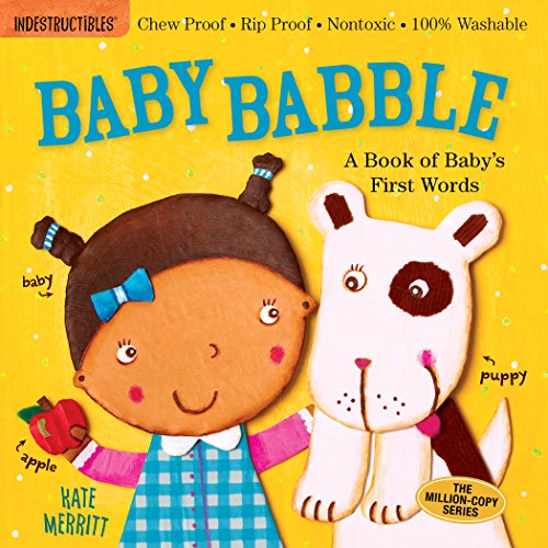 Indestructibles: Baby Babble: A Book of Baby