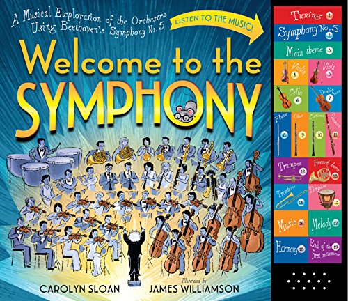 Welcome to the Symphony: A Musical Exploration of the Orchestra Using Beethoven