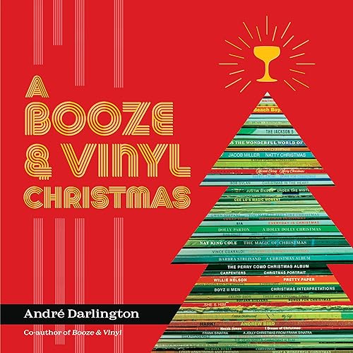 A Booze & Vinyl Christmas: Merry Music-and-Drink Pairings to Celebrate the Season