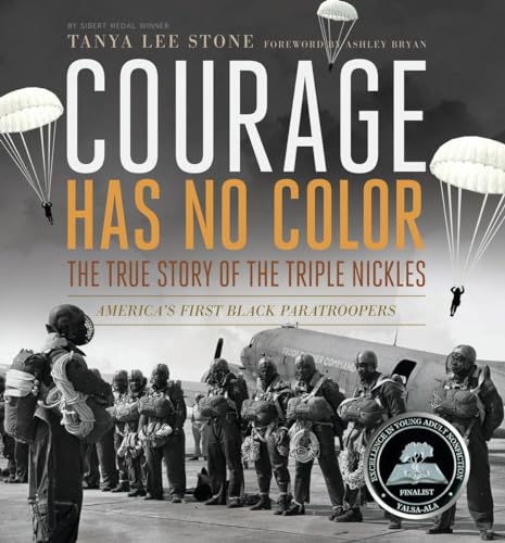 Courage Has No Color, The True Story of the Triple Nickles: America