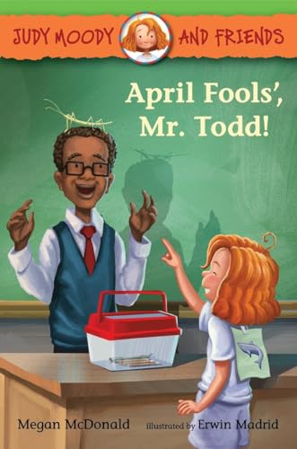 Judy Moody and Friends: April Fools