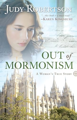 Out of Mormonism: A Woman