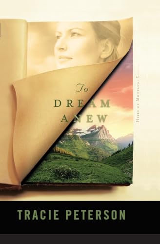 To Dream Anew (Heirs of Montana #3)