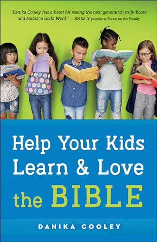 Help Your Kids Learn and Love the Bible