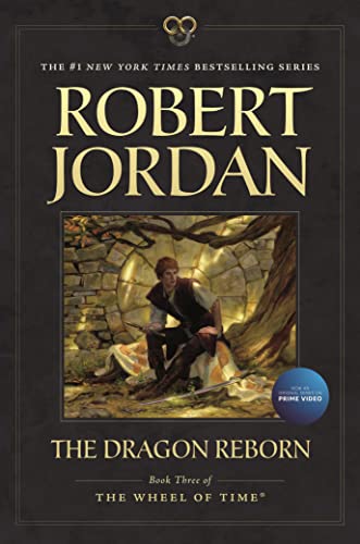 The Dragon Reborn: Book Three of 