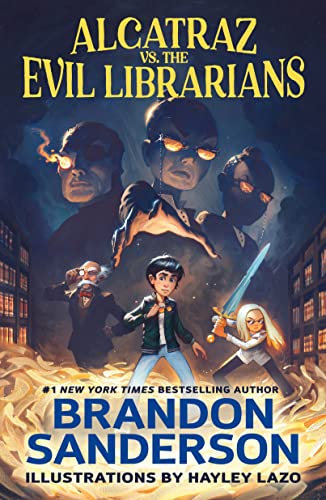 Alcatraz vs. the Evil Librarians (Alcatraz Versus the Evil Librarians, 1)