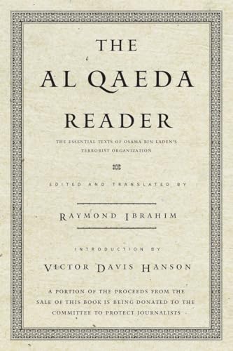 The Al Qaeda Reader: The Essential Texts of Osama Bin Laden