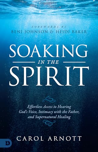 Soaking in the Spirit: Effortless Access to Hearing God