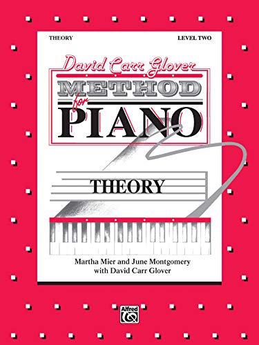 David Carr Glover Method for Piano Theory: Level 2