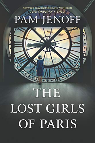 The Lost Girls of Paris: A Novel