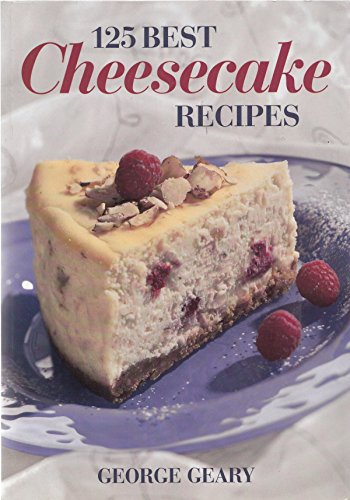 125 Best Cheesecake Recipes