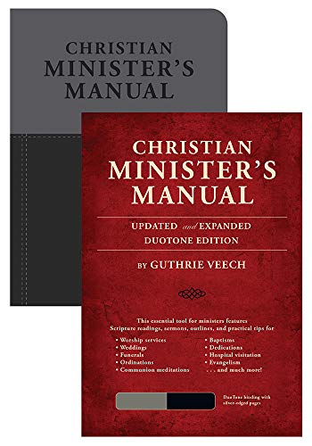 Christian Minister’s Manual―Updated and Expanded DuoTone Edition