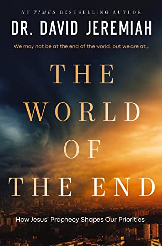 The World of the End: How Jesus