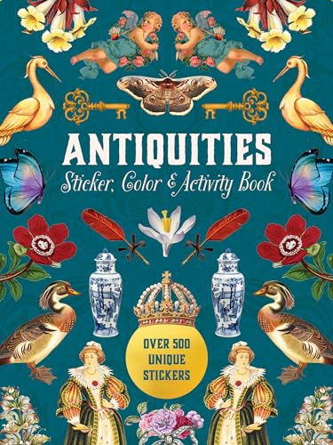 Antiquities Sticker, Color & Activity Book: Over 500 Unique Stickers