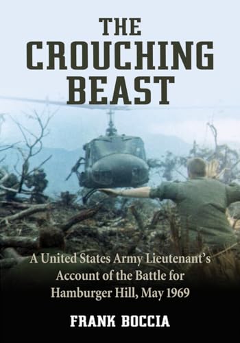 The Crouching Beast: A United States Army Lieutenant