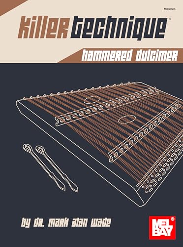 Killer Technique: Hammered Dulcimer