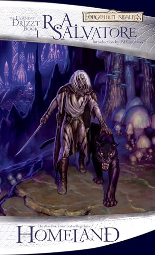 Homeland (Drizzt "4: Paths of Darkness") (Forgotten Realms: The Legend of Drizzt, Book I)