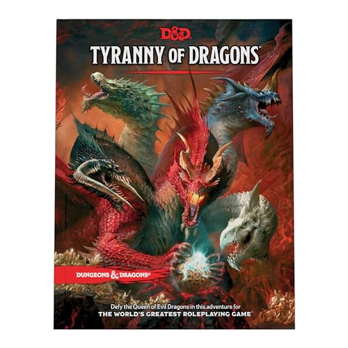 Tyranny of Dragons (D&D Adventure Book combines Hoard of the Dragon Queen + The Rise of Tiamat) (Dungeons & Dragons)