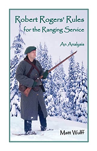 Robert Rogers’ Rules for the Ranging Service