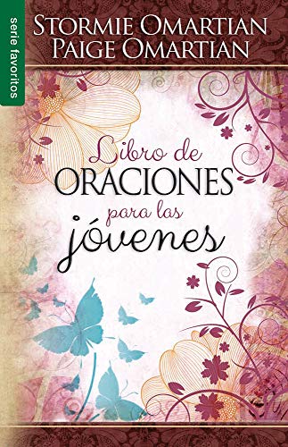 Libro de oraciones para las jóvenes - Serie Favoritos (Spanish Edition)