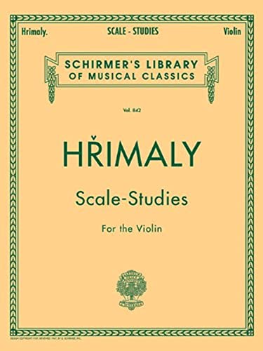 Hrimaly - Scale Studies for Violin: Schirmer Library of Classics Volume 842 (Schirmer