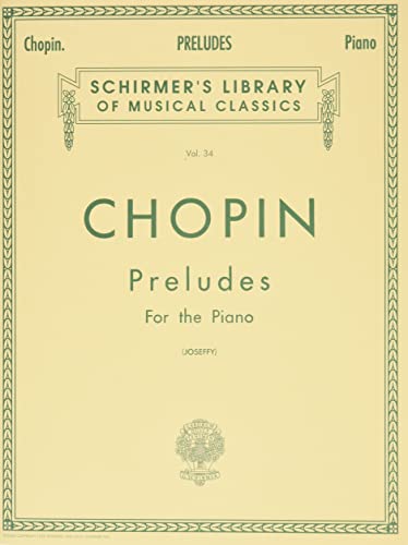 Chopin - Preludes for the Piano, Vol. 34