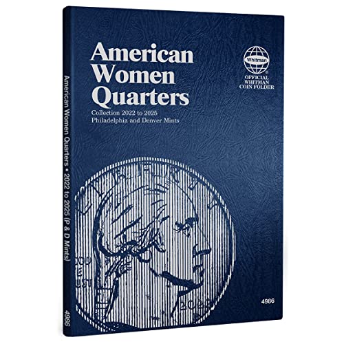 American Women Quarters 2022-2025 Philadelphia and Denver Mints