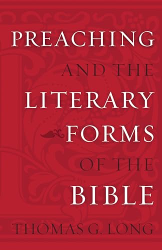 Preaching and the Literary Forms of the Bible