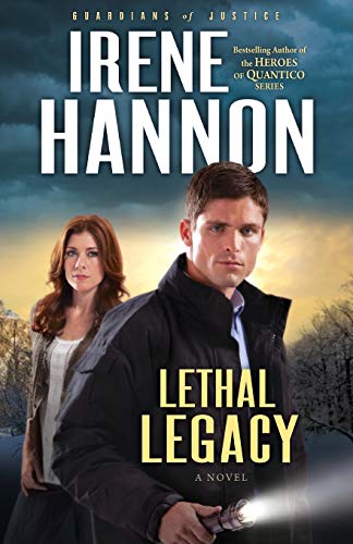 Lethal Legacy: (A Contemporary Romance Action Thriller)