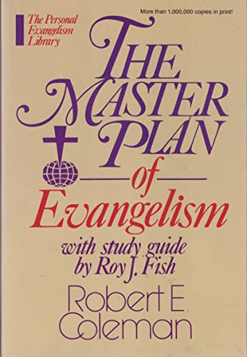 The Master Plan of Evangelism: With Study Guide