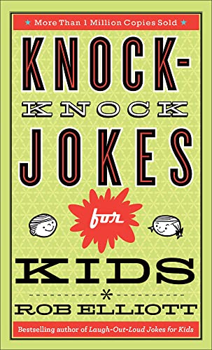 Knock-Knock Jokes for Kids: Knock-Knock Jokes for Kids (Joke Book & Gift Idea for Children Ages 6-12. Doubles as a Dad Jokes book for Father