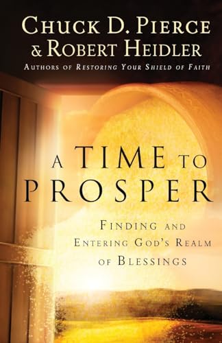 A Time to Prosper: Finding and Entering God