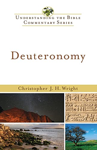 Deuteronomy (Understanding the Bible Commentary Series)