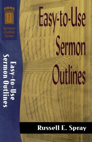 Easy-to-Use Sermon Outlines (Sermon Outline Series)