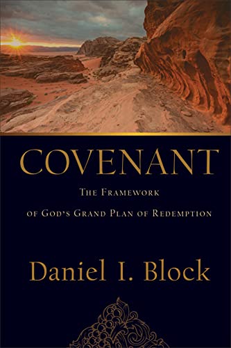 Covenant: The Framework of God