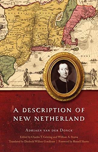 A Description of New Netherland (The Iroquoians and Their World)