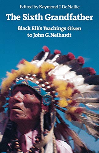 The Sixth Grandfather: Black Elk