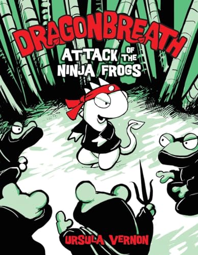 Attack of the Ninja Frogs (Dragonbreath)