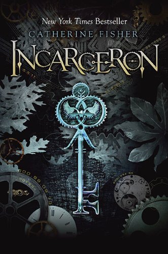 Incarceron (Incarceron, Book 1)