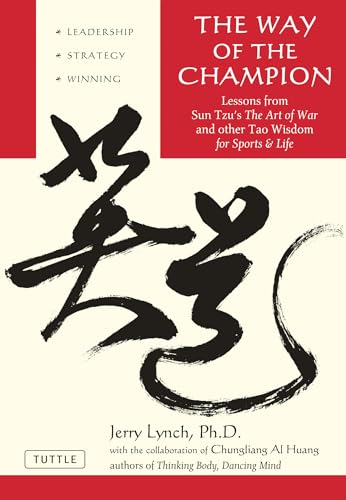 The Way of the Champion: Lessons from Sun Tzu