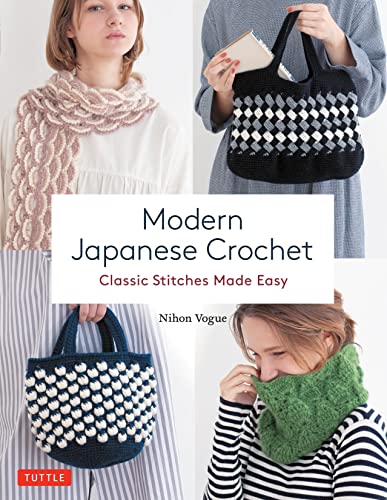 Modern Japanese Crochet: Classic Stitches Made Easy